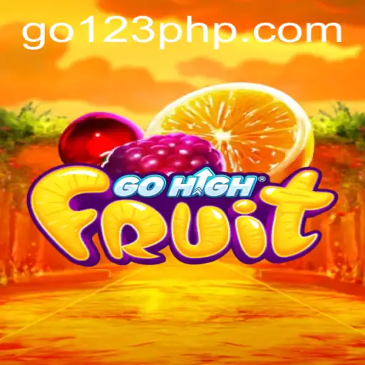 Explore the Thrilling World of GoHighFruit - A Captivating Adventure in GO123 - Slots