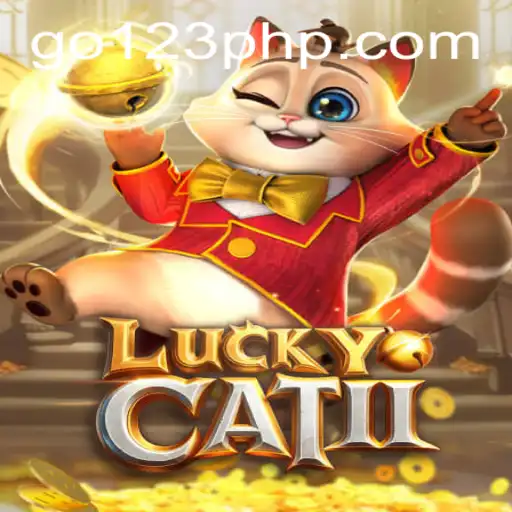 Experience the Thrill with LuckyCatII - A Comprehensive Guide to the Exciting World of GO123 Slots